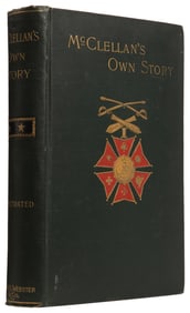 [CIVIL WAR]. MCCLELLAN, General George B. (1826-1885). McCl...