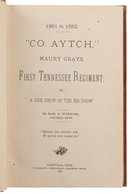 [CIVIL WAR]. WATKINS, Sam R. (1839-1901). “Co. Aytch,” Maur...