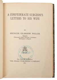 [CIVIL WAR]. WELCH, Spencer Glasgow (1834-1915). A Confeder...