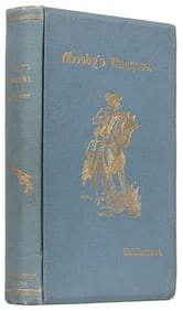 [CIVIL WAR]. WILLIAMSON, James J. Mosby’s Rangers: A Record...