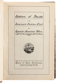 [FLORIDA]. BOARD OF STATE INSTITUTIONS… Soldiers of Florida...