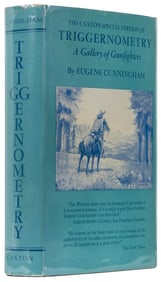 [OUTLAWS]. CUNNINGHAM, Eugene (1896-1957). Triggernometry. ...