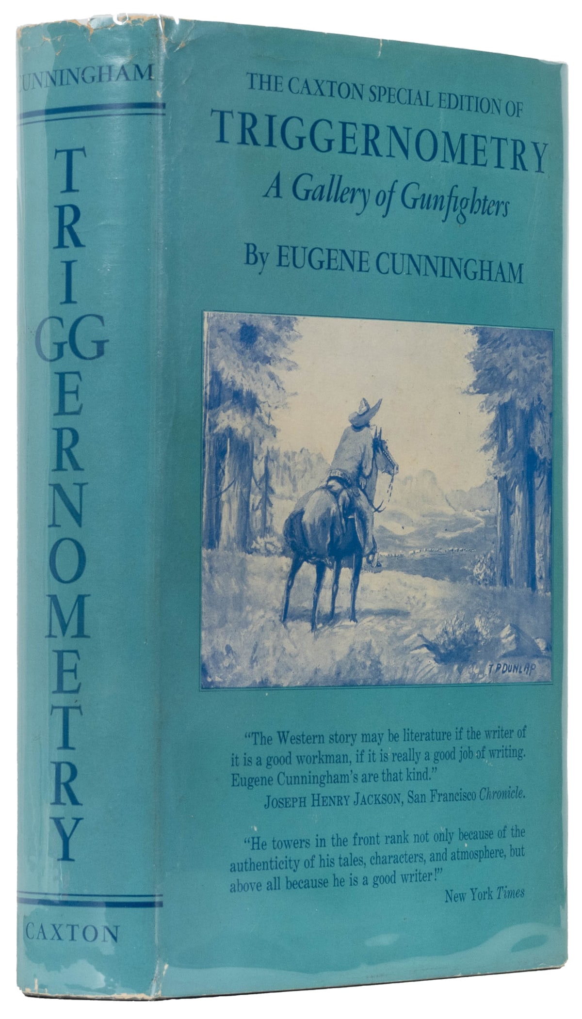 [OUTLAWS]. CUNNINGHAM, Eugene (1896-1957). Triggernometry. ... (1 of 2)