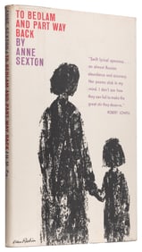 SEXTON, Anne (1928-1974). To Bedlam and Part Way Back. Bost...
