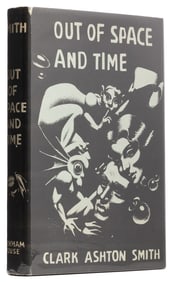 SMITH, Clark Ashton (1893-1961). Out Of Space And Time. [Sa...