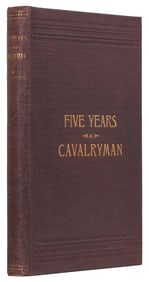 [TEXANA]. MCCONNELL, H. H. Five Years a Cavalryman; or, Ske...