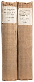 LUCAS. E. V. (1868-1938). Edwin Austen Abbey Royal Academic...