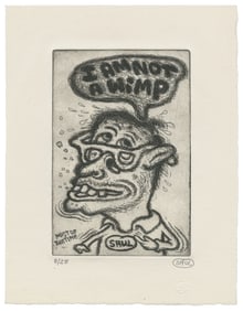 SAUL, Peter (American, 1934 – ). I am Not a Wimp. Signed an...