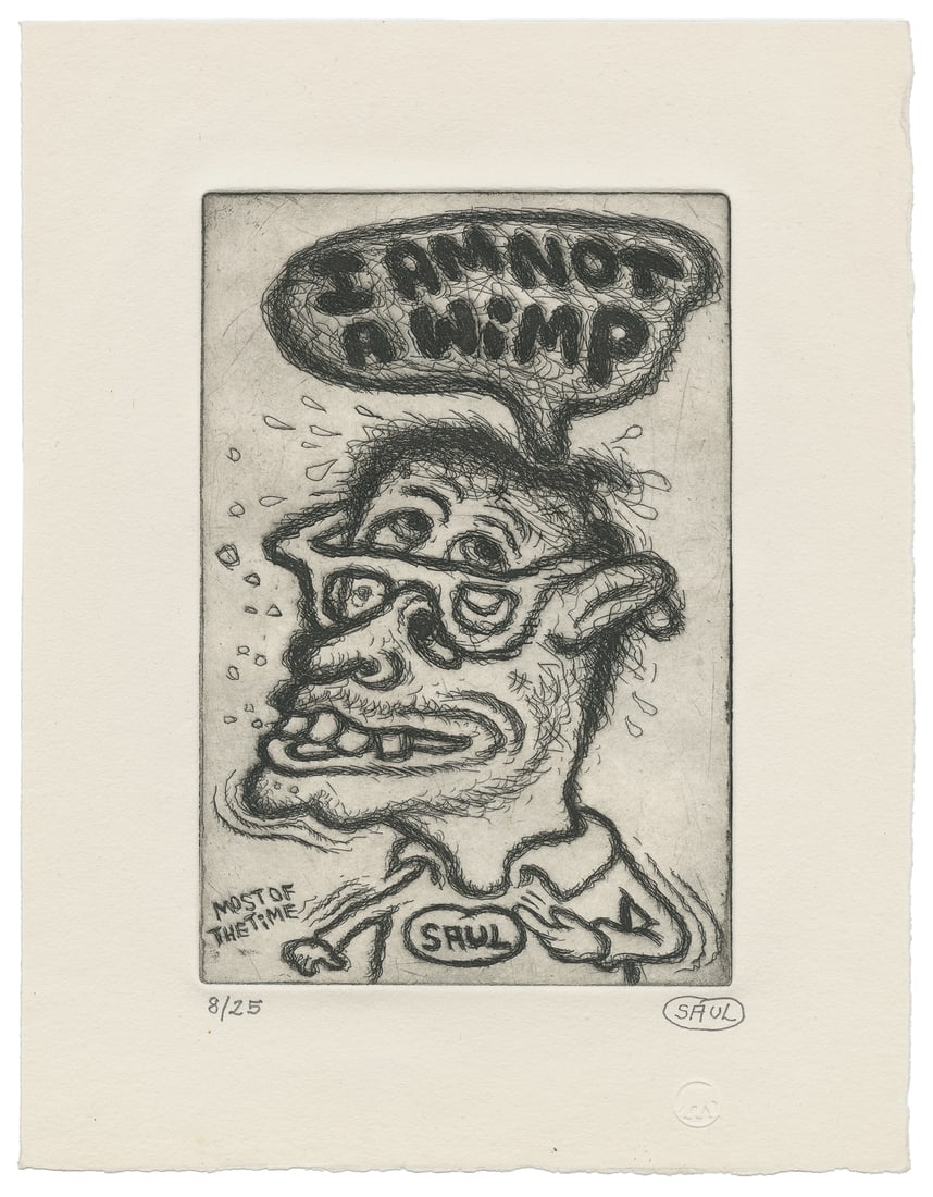SAUL, Peter (American, 1934 – ). I am Not a Wimp. Signed an... (1 of 1)