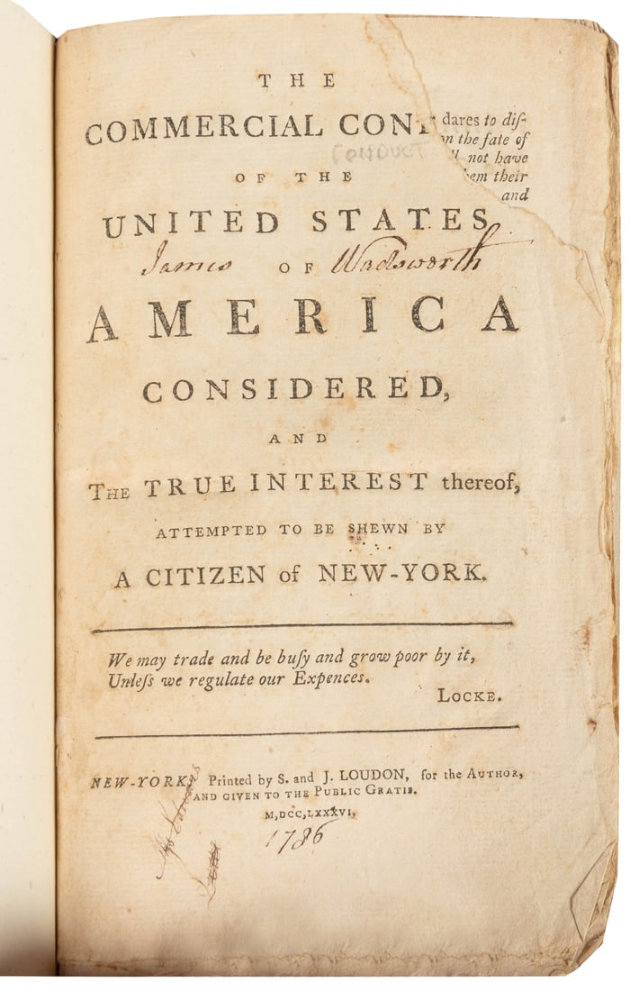 [AMERICANA]. [POST REVOLUTIONARY WAR]. The Commercial Condu...: [AMERICANA]. [POST REVOLUTIONARY WAR]. The Commercial Conduct of the United States of America Considered, and The True Interest thereof, Attempted to be Shewn by a Citizen of New-York. New York: S. an