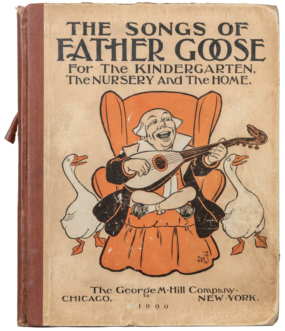 BAUM, L. Frank. The Songs of Father Goose For the Kindergar... (1 of 1)