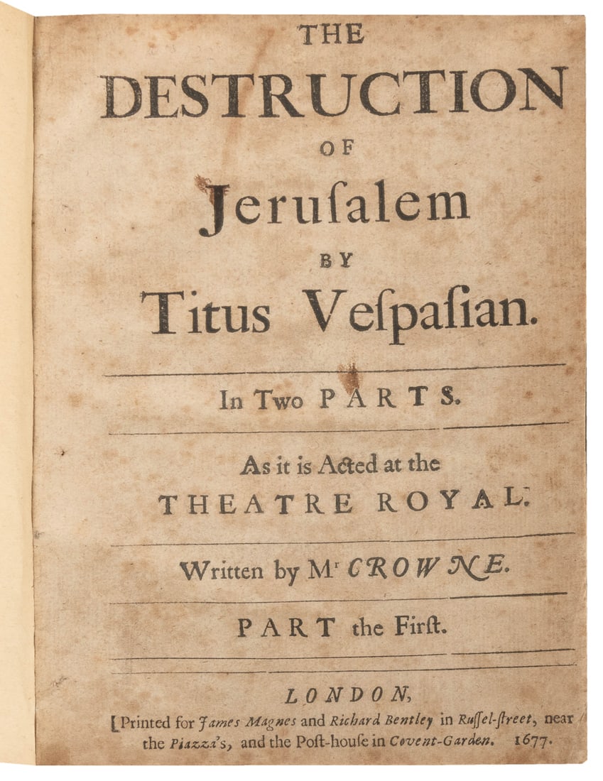 [BRITISH THEATRE]. CROWNE, John. The Destruction of Jerusal... (1 of 2)