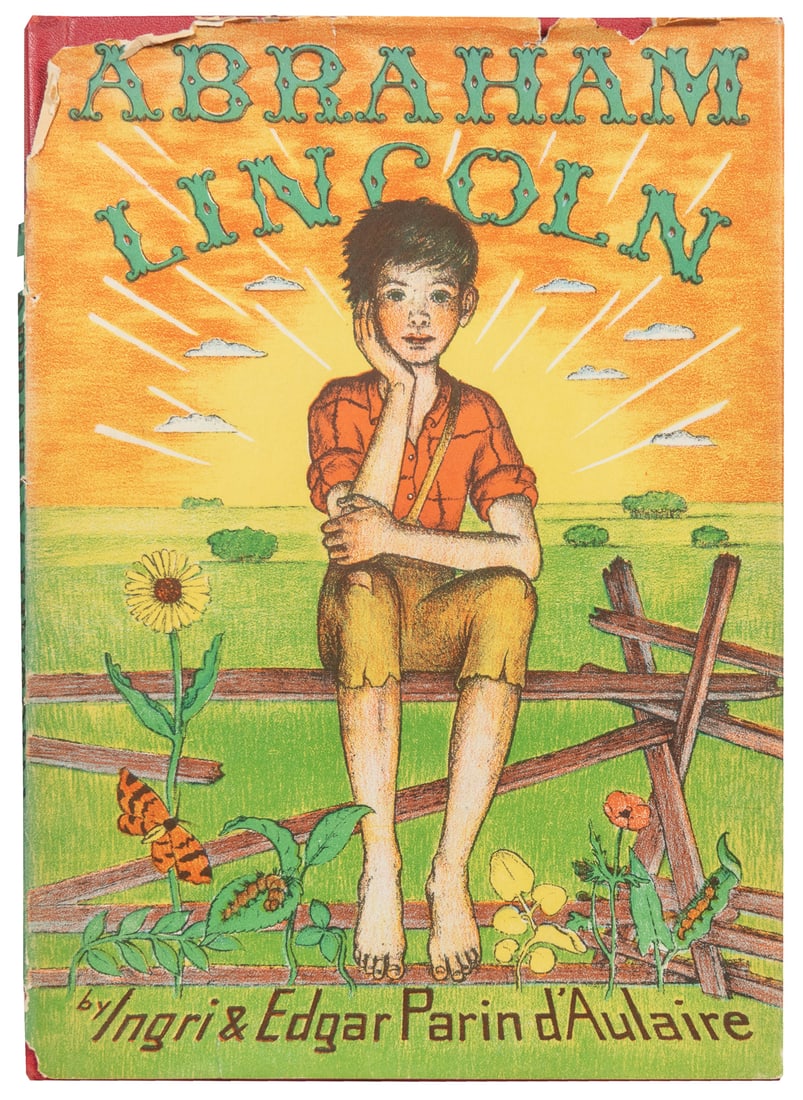 [CHILDREN’S AND ILLUSTRATED BOOKS]. D’AULAIRE PARIN, Ingri ...: [CHILDREN’S AND ILLUSTRATED BOOKS]. D’AULAIRE PARIN, Ingri and Edgar. Abraham Lincoln. Garden City: Doubleday & Company, Inc., [1939]. Folio. Illustrated in color lithographs. Unpaginated.