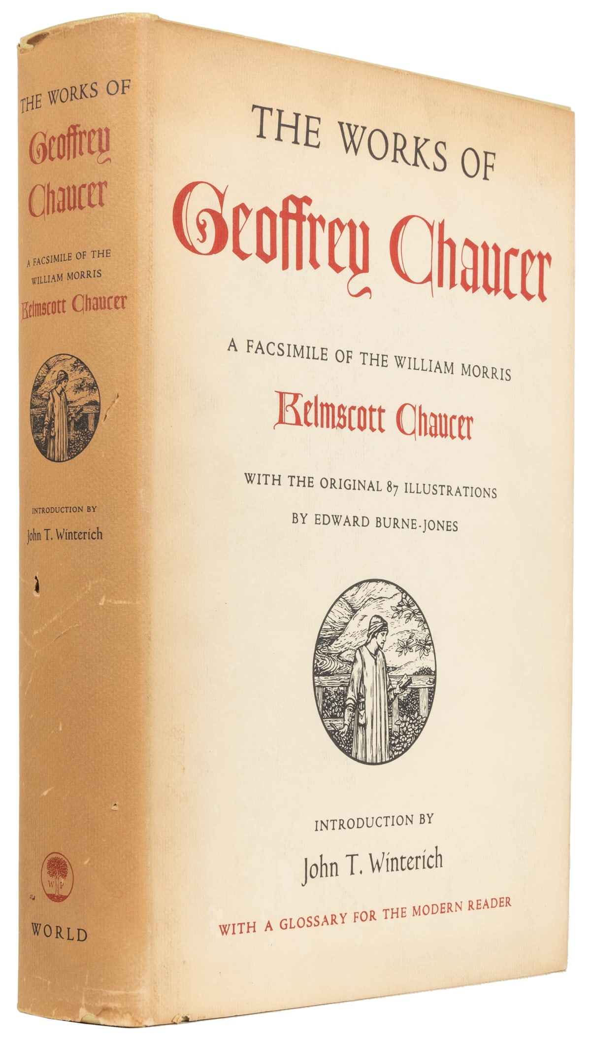 CHAUCER, Geoffrey. The Works of Geoffrey Chaucer. Cleveland...: CHAUCER, Geoffrey. The Works of Geoffrey Chaucer. Cleveland and New York: World Publishing, 1958. Blind-stamped cream cloth, dust-jacket (spine sunned; slight tears and small holes in spine panel). 4t