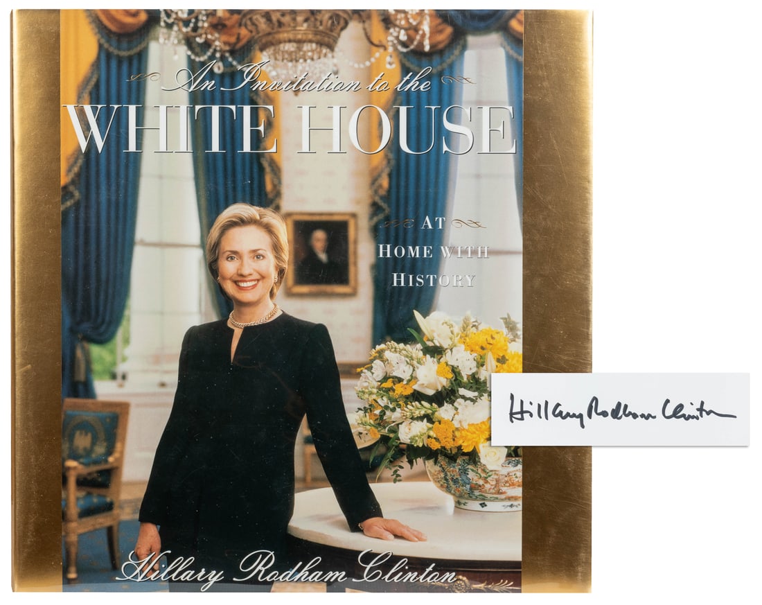 CLINTON Hillary Rodham. An Invitation to the White House. A... (1 of 3)