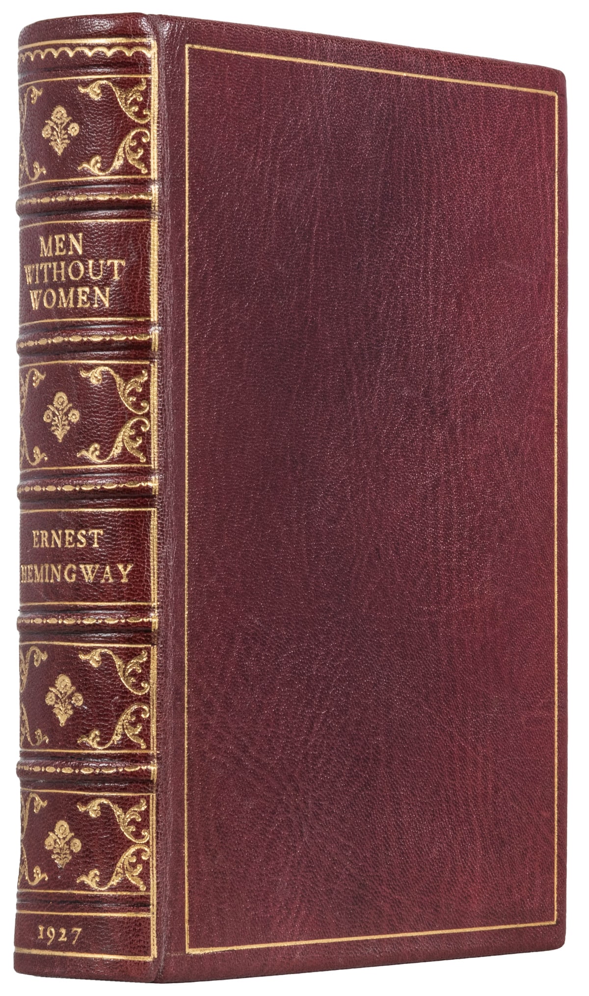 [FINELY-BOUND MODERN FIRSTS]. HEMINGWAY, Ernest. Men Withou...: [FINELY-BOUND MODERN FIRSTS]. HEMINGWAY, Ernest. Men Without Women. New York: Charles Scribner’s Sons, 1927. 8vo. 232 pp. Finely bound by H & H Bindery in modern full burgundy levant morocco, bo