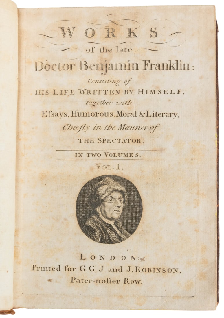 FRANKLIN, Benjamin (1706-1790). Works of the late Doctor Be...: FRANKLIN, Benjamin (1706-1790). Works of the late Doctor Benjamin Franklin: Consisting of His Life Written by Himself, together with Essays, Humorous, Moral & Literary, Chiefly in the Manner