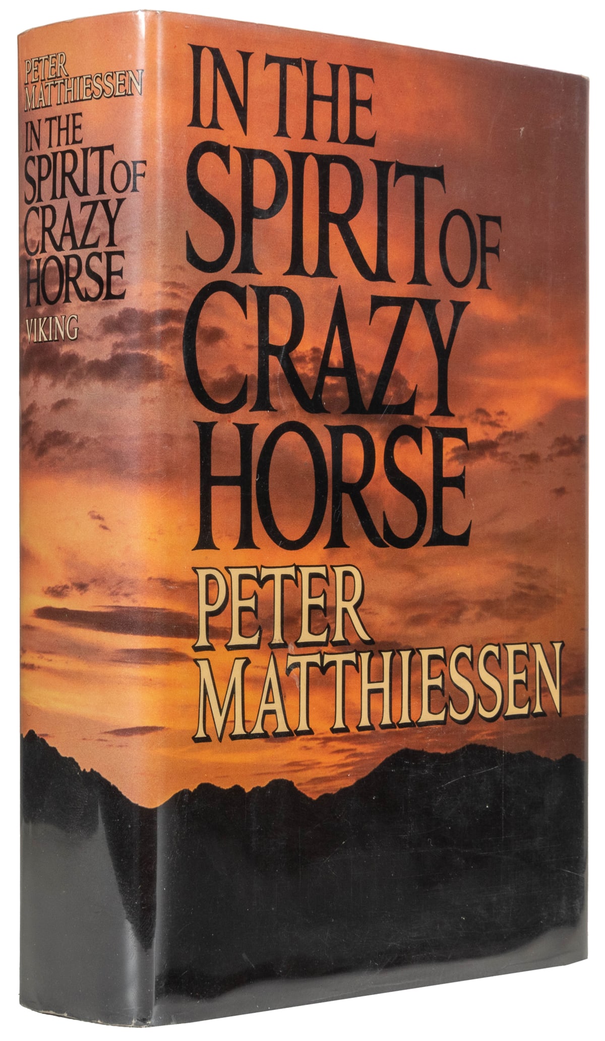 MATTHIESSEN, Peter. In the Spirit of Crazy Horse. New York:...: MATTHIESSEN, Peter. In the Spirit of Crazy Horse. New York: The Viking Press, [1983]. Thick 8vo. 628 pp. Publisher’s brown cloth backstrip over pumpkin boards, front board stamped in copper, spi