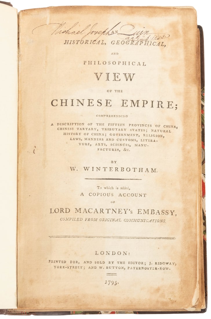 [VOYAGES AND TRAVELS]. [CHINA]. WINTERBOTHAM, W. An Histori...: [VOYAGES AND TRAVELS]. [CHINA]. WINTERBOTHAM, W. An Historical, Geographical, and Philosophical View of the Chinese Empire… London: Printed for, and sold by the Editor, 1795. Illustrated with fo