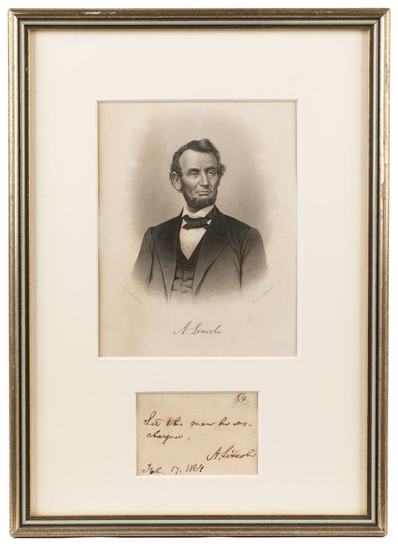 [LINCOLN, Abraham (1809-1865)]. Framed Abraham Lincoln Sign...: [LINCOLN, Abraham (1809-1865)]. Framed Abraham Lincoln Signature and Engraved Portrait. 1864. Inscribed, signed, and dated in ink: “Let this man be dis-charged. / A. Lincoln / Feb. 17, 1864.R
