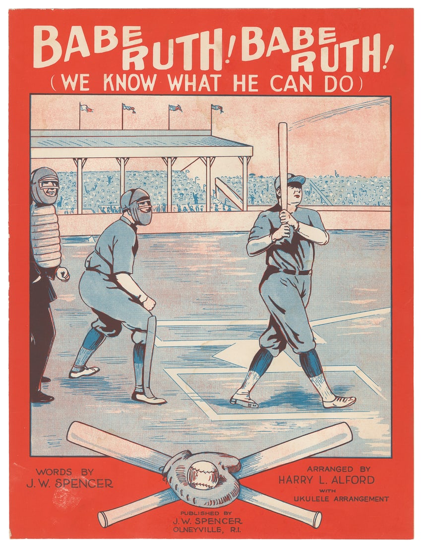 [BABE RUTH]. Babe Ruth! Babe Ruth! (We Know What He Can Do)... (1 of 1)