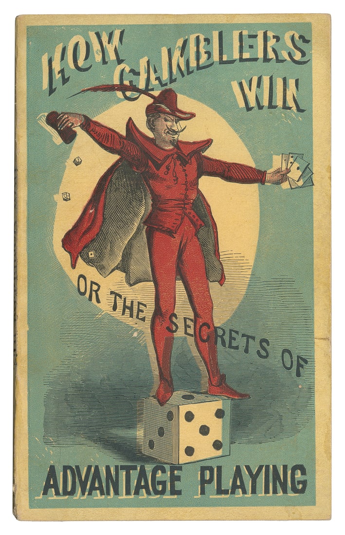 EVANS, Gerritt M., (“A Retired Professional,” pseud). How G...: EVANS, Gerritt M., (“A Retired Professional,” pseud). How Gamblers Win, Or The Secrets of Advantage Playing Exposed. New York: Dick & Fitzgerald, 1868. Colored pictorial wraps with