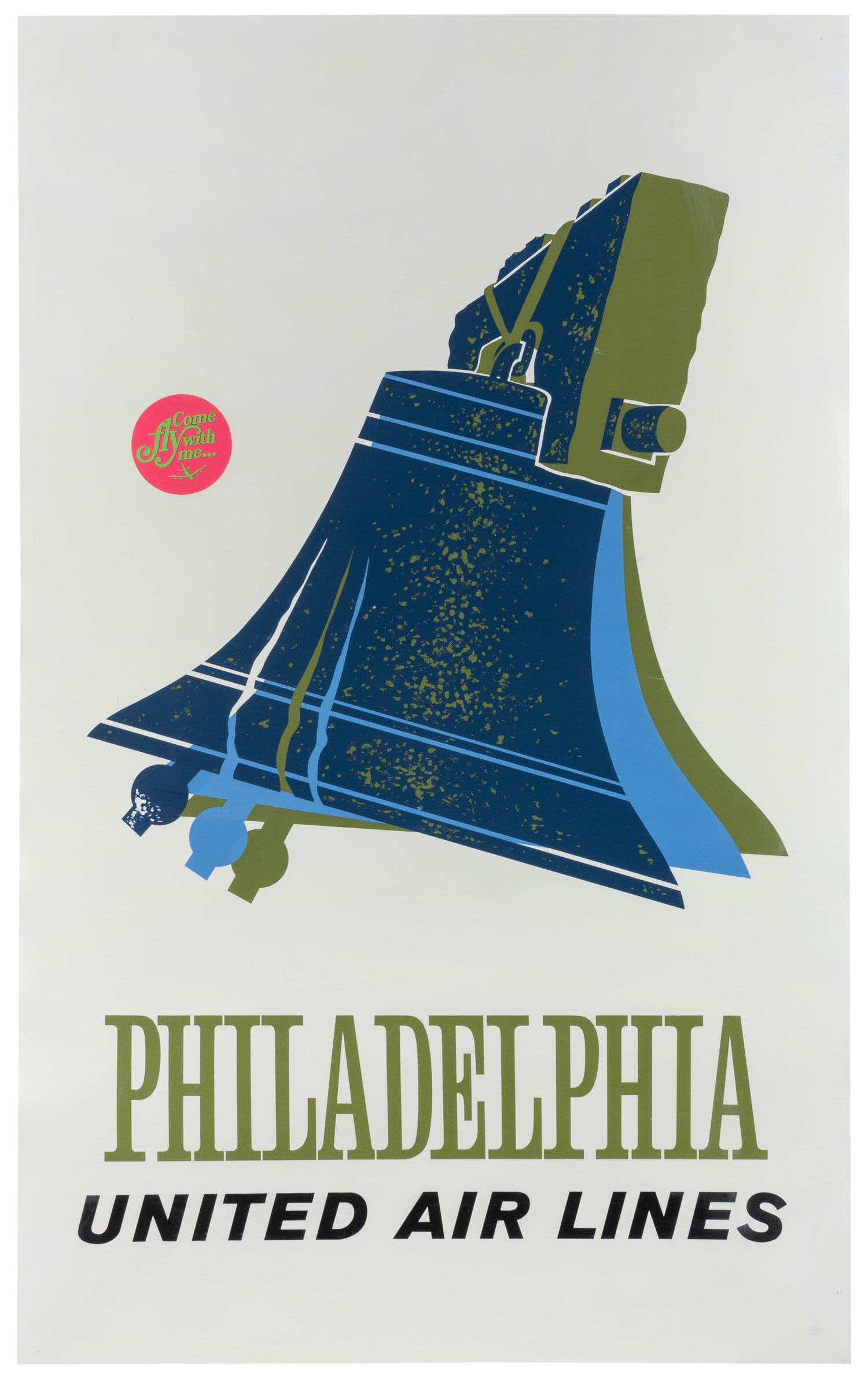 Philadelphia / United Air Lines.: Philadelphia / United Air Lines. Circa 1960s. Airline poster with the Liberty Bell; lettering in green and black. United "Come fly with me..." pink sticker upper left.Linen backed. 40