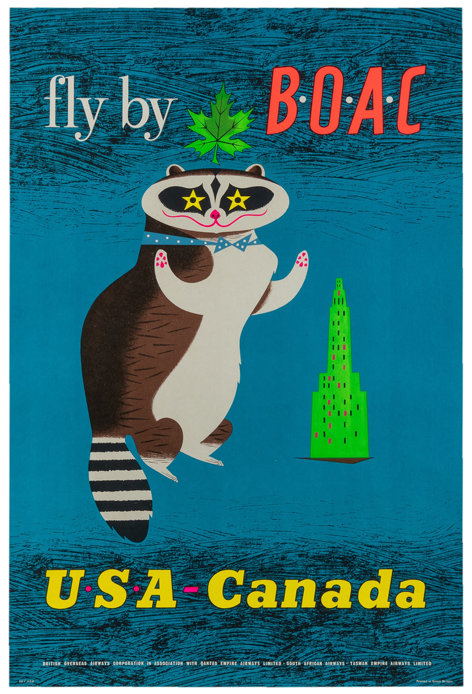 LABAN, Maurice (1912 - 1970). Fly by BOAC / USA Canada. 1956.: LABAN, Maurice (1912 – 1970). Fly by BOAC / USA Canada. 1956. Airline advertisement poster issued by BOAC showing a raccoon, a Canadian maple leaf, and a modernist skyscraper. Linen backed.