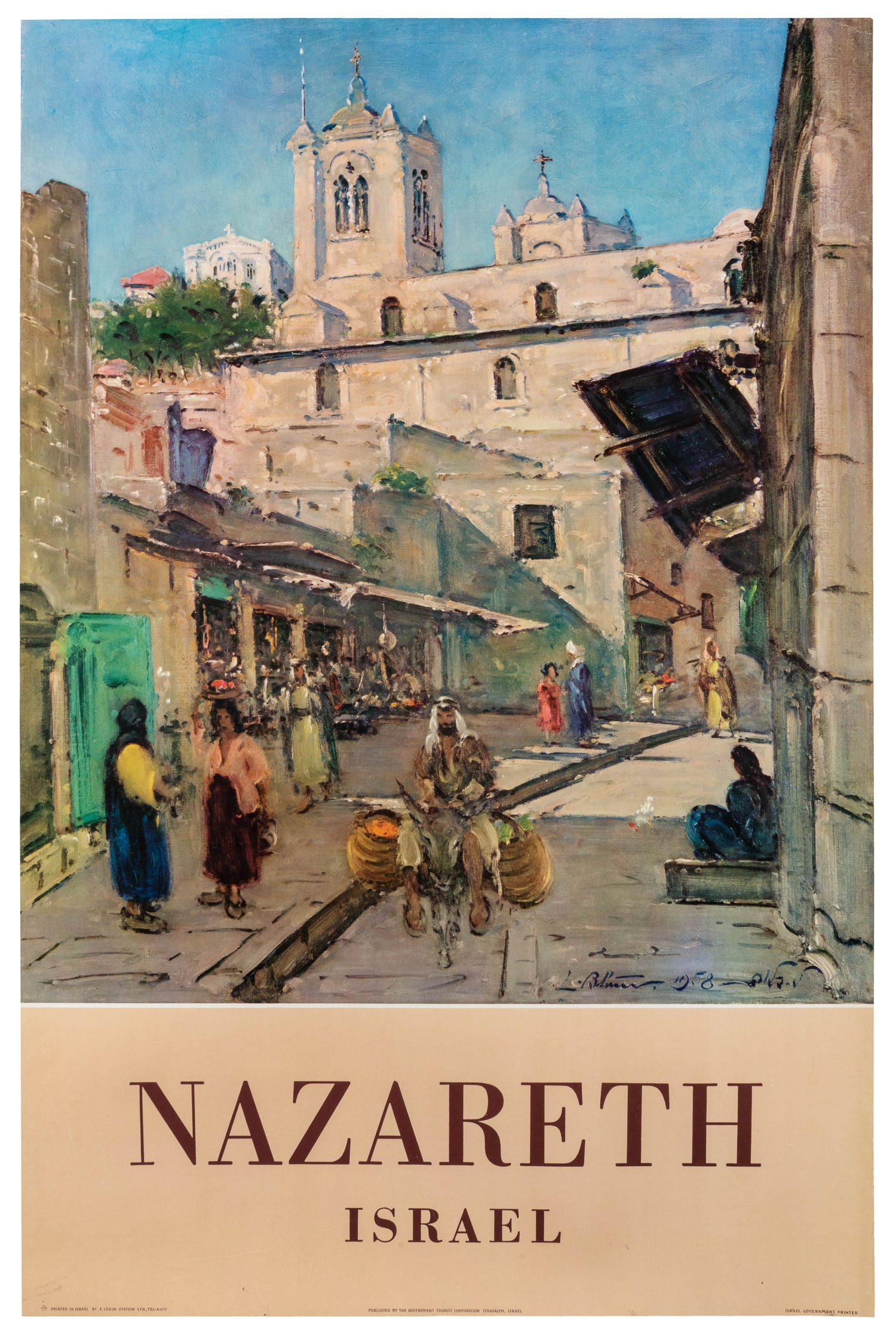 BLUM, Ludwig (1891 - 1975). Nazareth / Israel. Ca. 1958.: BLUM, Ludwig (1891 - 1975). Nazareth / Israel. Circa 1958. Offset lithograph poster published by the Government Tourist Corporation of Israel and depicts a busy market in Nazareth with the church of