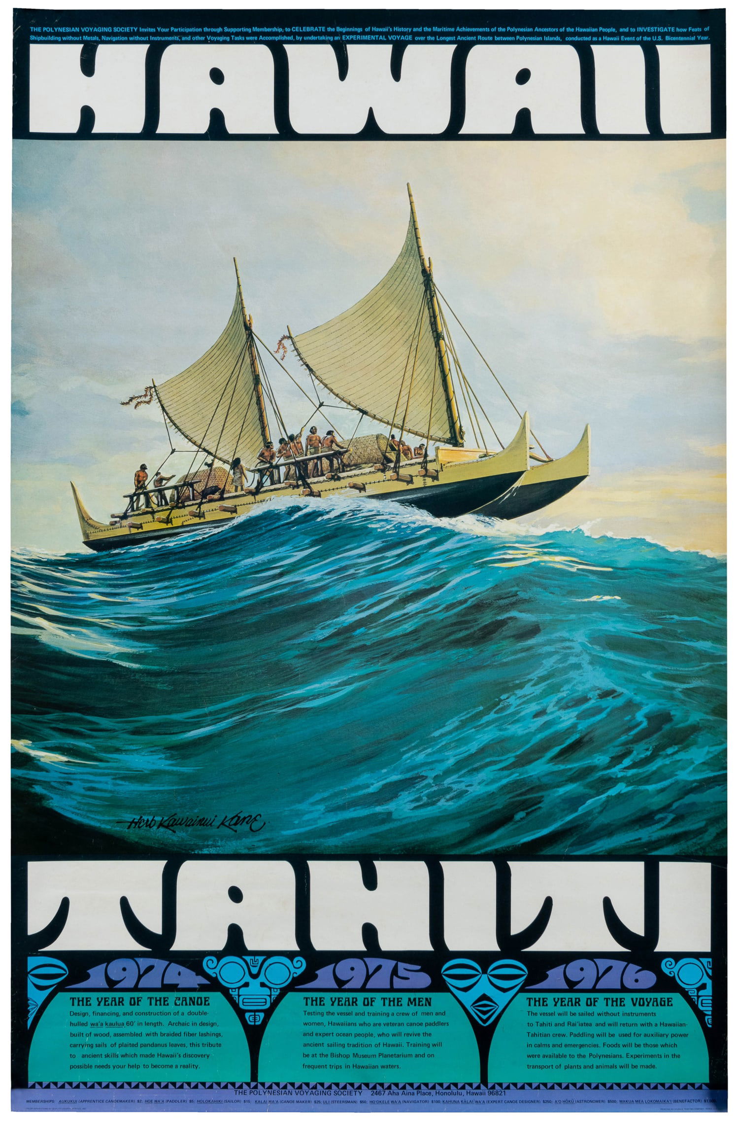 KANE, Herb Kawainui (1928 - 2011). Hawaii. 1976.: KANE, Herb Kawainui (1928 - 2011). Hawaii. 1976. Honolulu: The Polynesian Voyaging Society. Poster celebrating Hawaii's beginnings and maritime achievements, with events in the U.S.