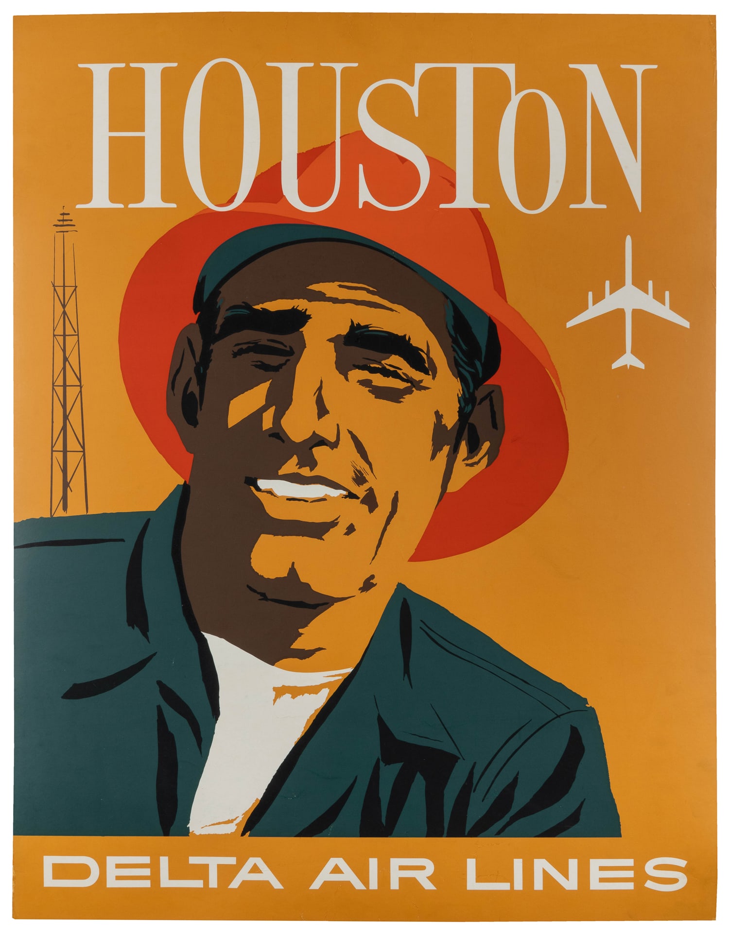 HARDY, John (1923 - 2004). Houston / Delta Air Lines.: HARDY, John (1923 - 2004). Houston / Delta Air Lines. Circa 1960s. Silkscreen. Airline poster with a portrait of a Texas oil worker.Linen backed. 28 ¼ x 21 ¾”. 