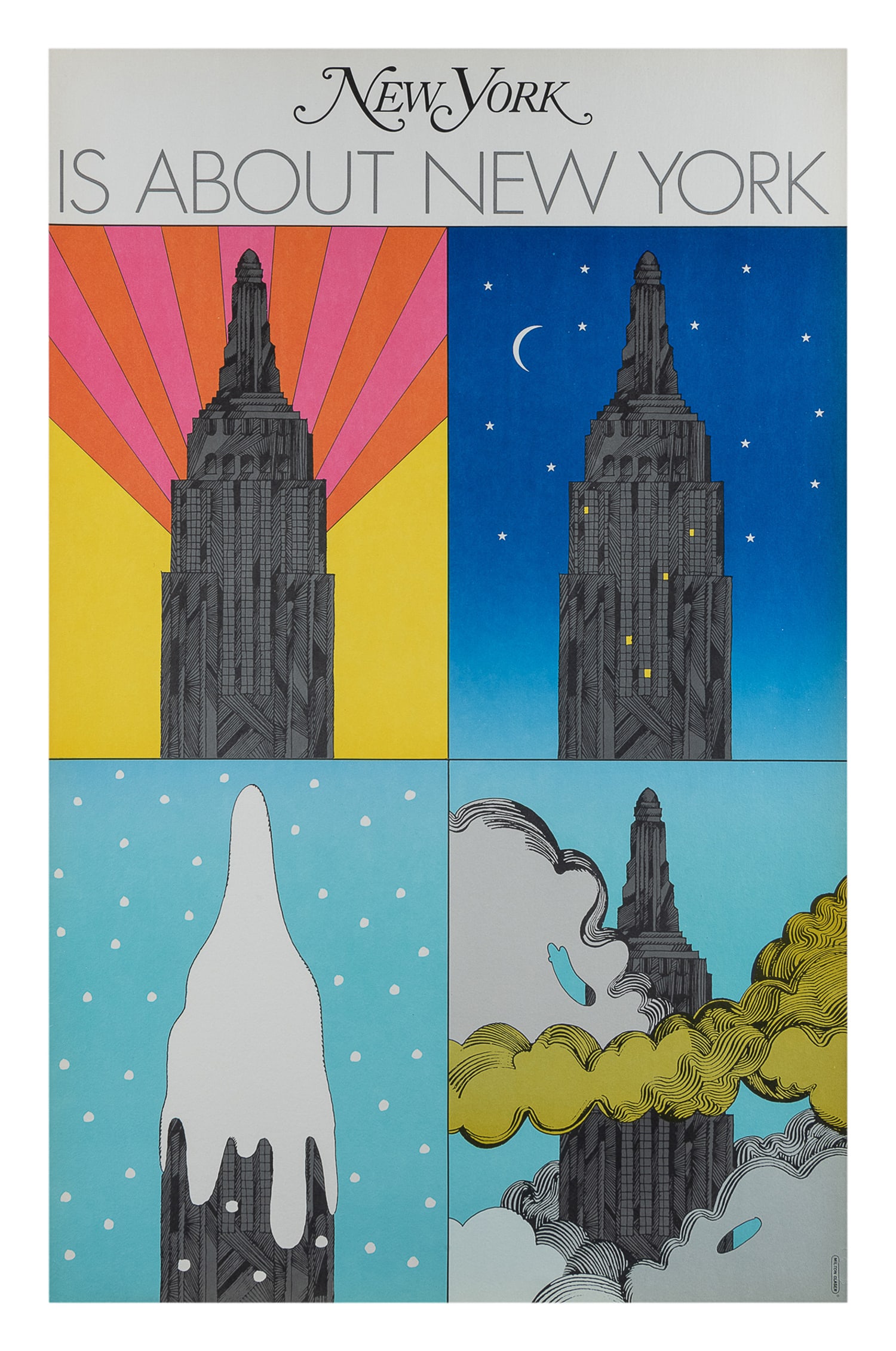 GLASER, Milton (1929 - 2020). New York. Is About New York. 1967: GLASER, Milton (1929 - 2020). New York. Is About New York. NYC 1967. Poster commissioned to announce The New Yorker's first issue in its new format, relaunched it as a weekly