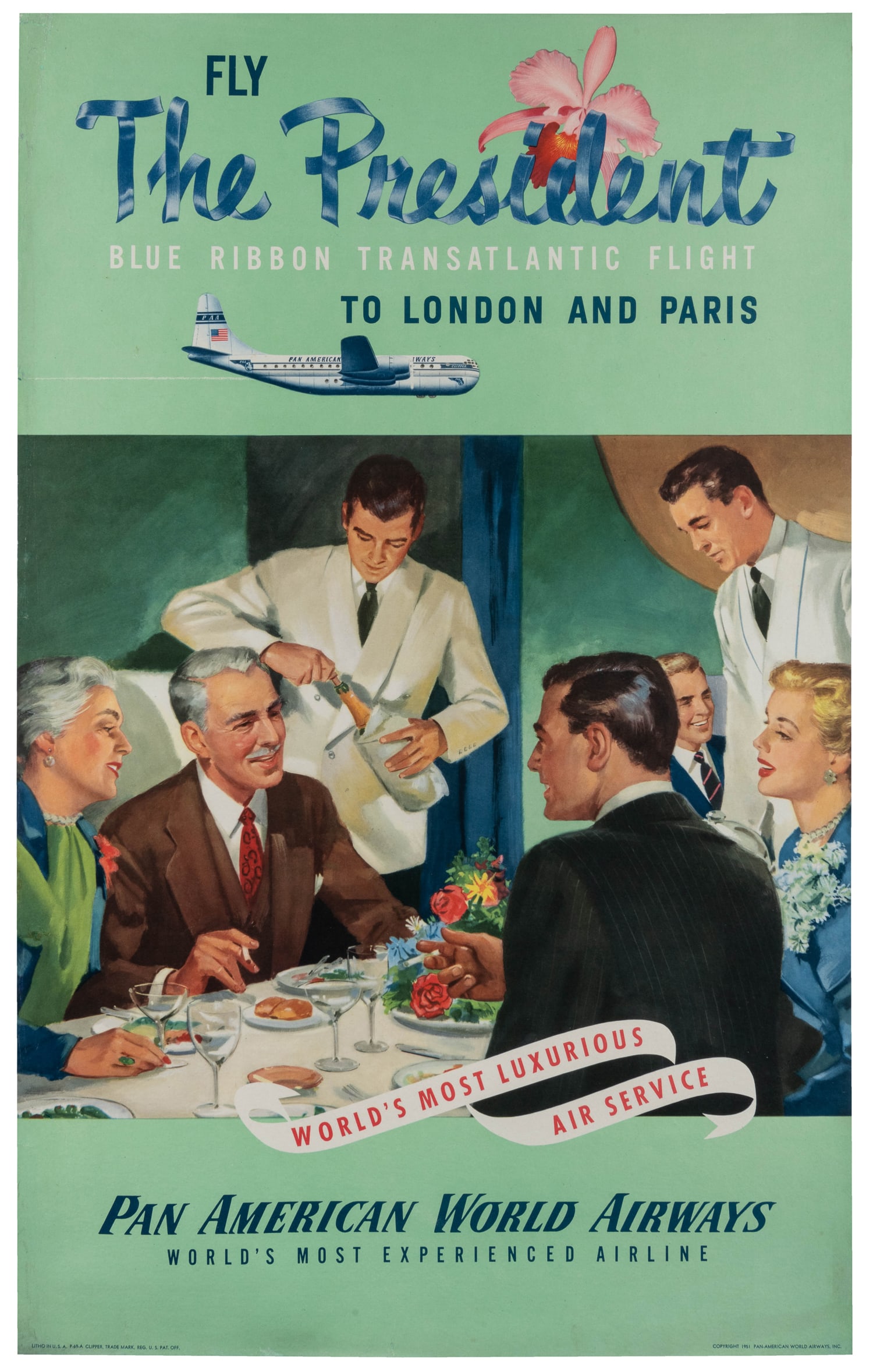 Fly the President to London and Paris / Pan American. 1951.: Fly the President to London and Paris / Pan American. 1951. Offset lithograph poster advertising Pan Am's "Blue Ribbon Transatlantic Flight" and depicting a family enjoying a