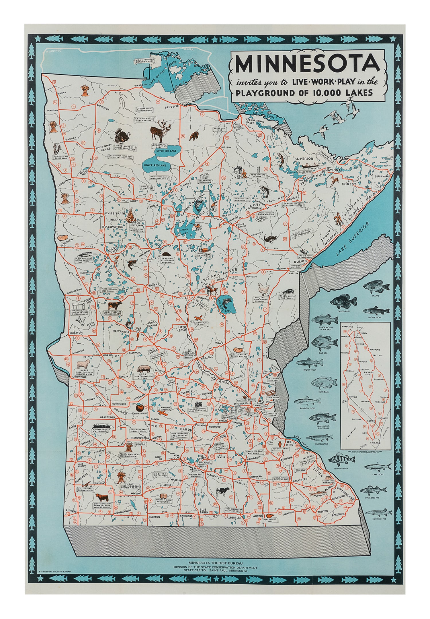 Minnesota: Invites You to Live-Work-Play in the Playground of 10,000 Lakes. : Minnesota: Invites You to Live-Work-Play in the Playground of 10,000 Lakes. Circa 1930s. Saint Paul: Minnesota Tourist Bureau. Map denotes roadways and illustrates wildlife and other features of the s