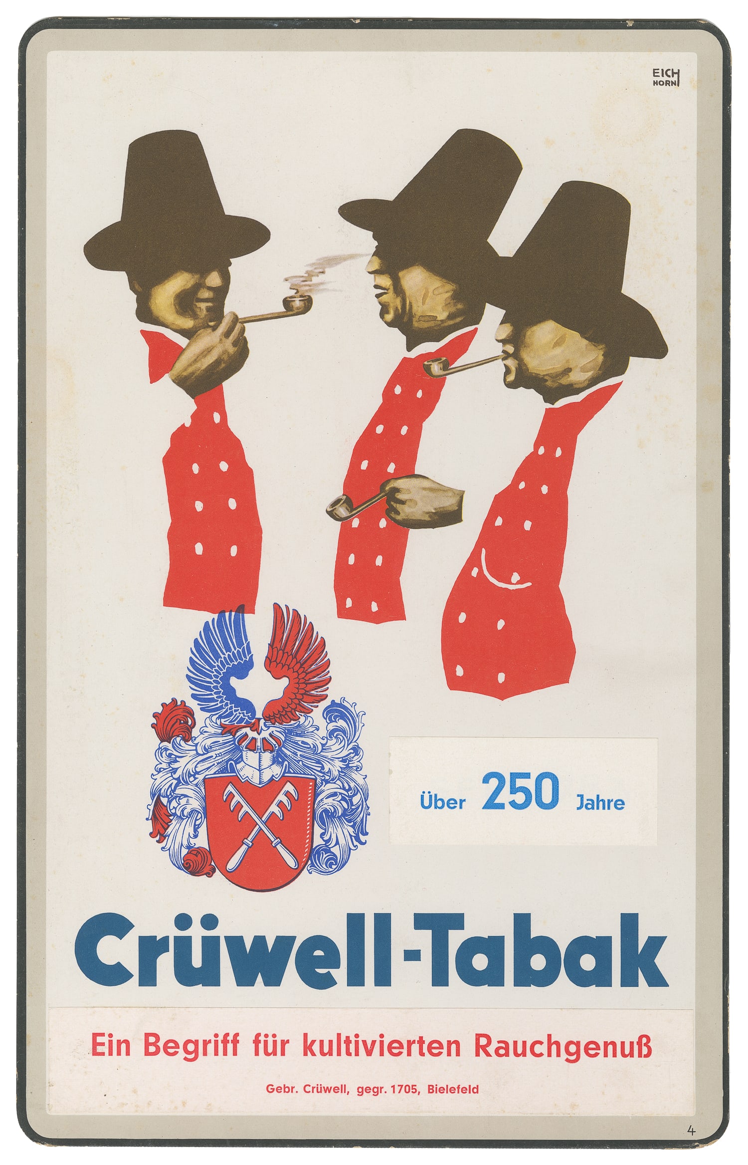 Cruwell-Tabak. Three standees. - 3