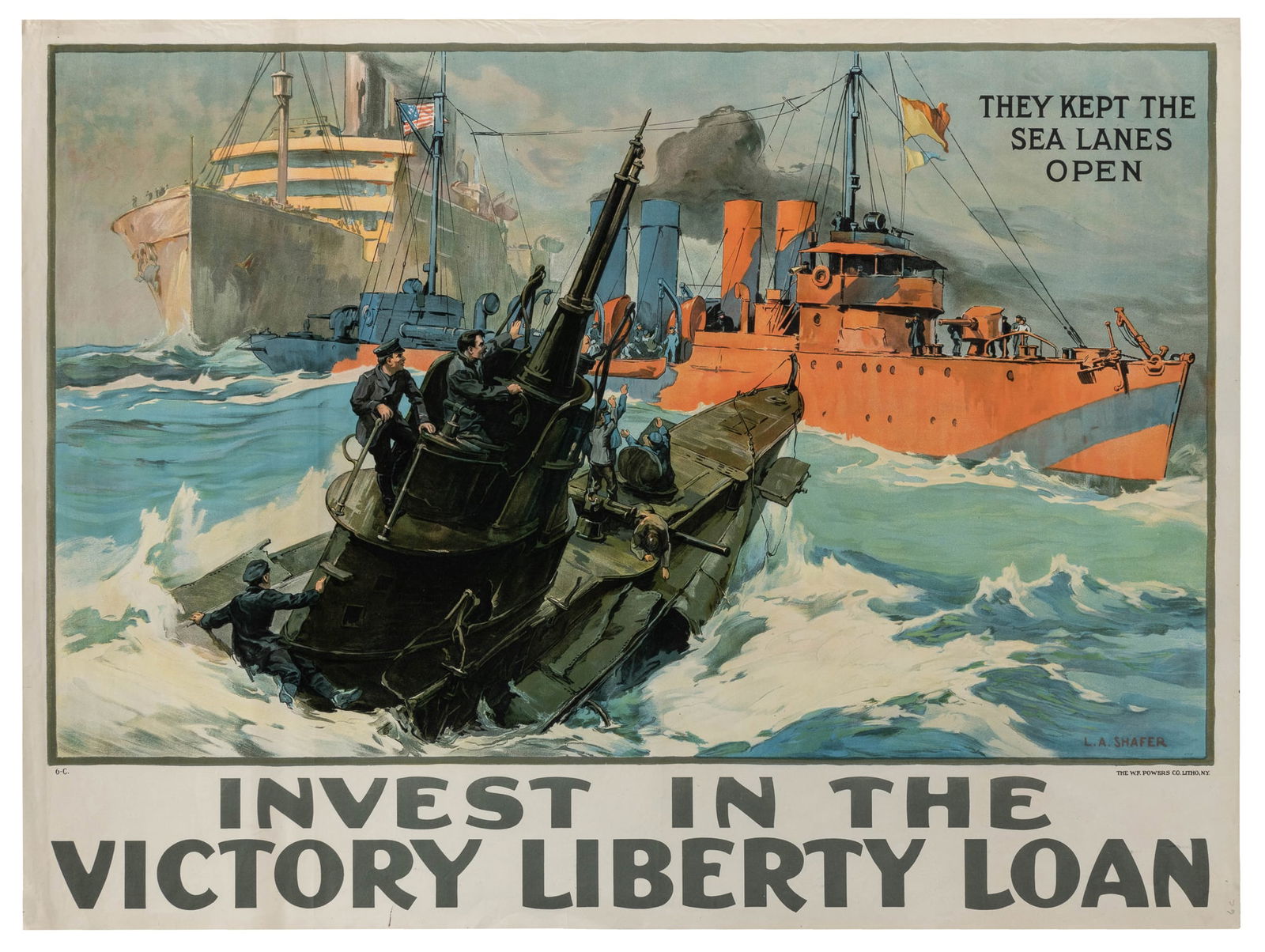 SHAFER, Leon Alaric (1866-1940). They Kept the Sea Lanes Open / Invest in the Liberty Loan. (1 of 1)