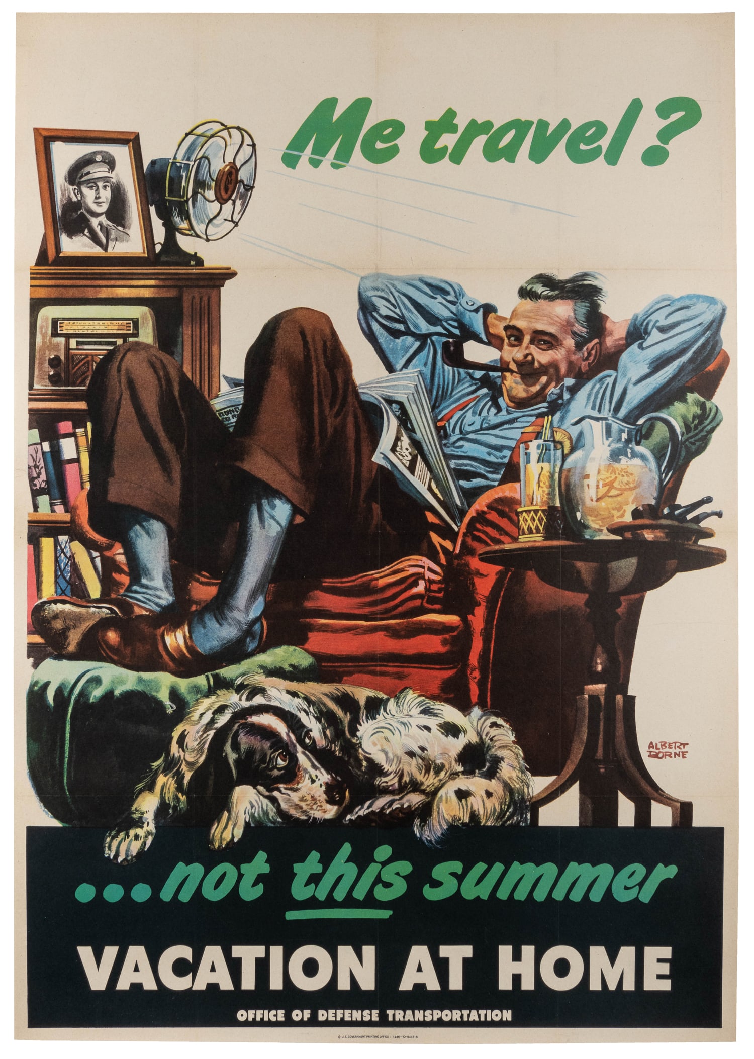 DORNE, Albert (1906-1965). Me travel? ‚Ä¶ not this summer. Vacation at Home. 1945. (1 of 1)