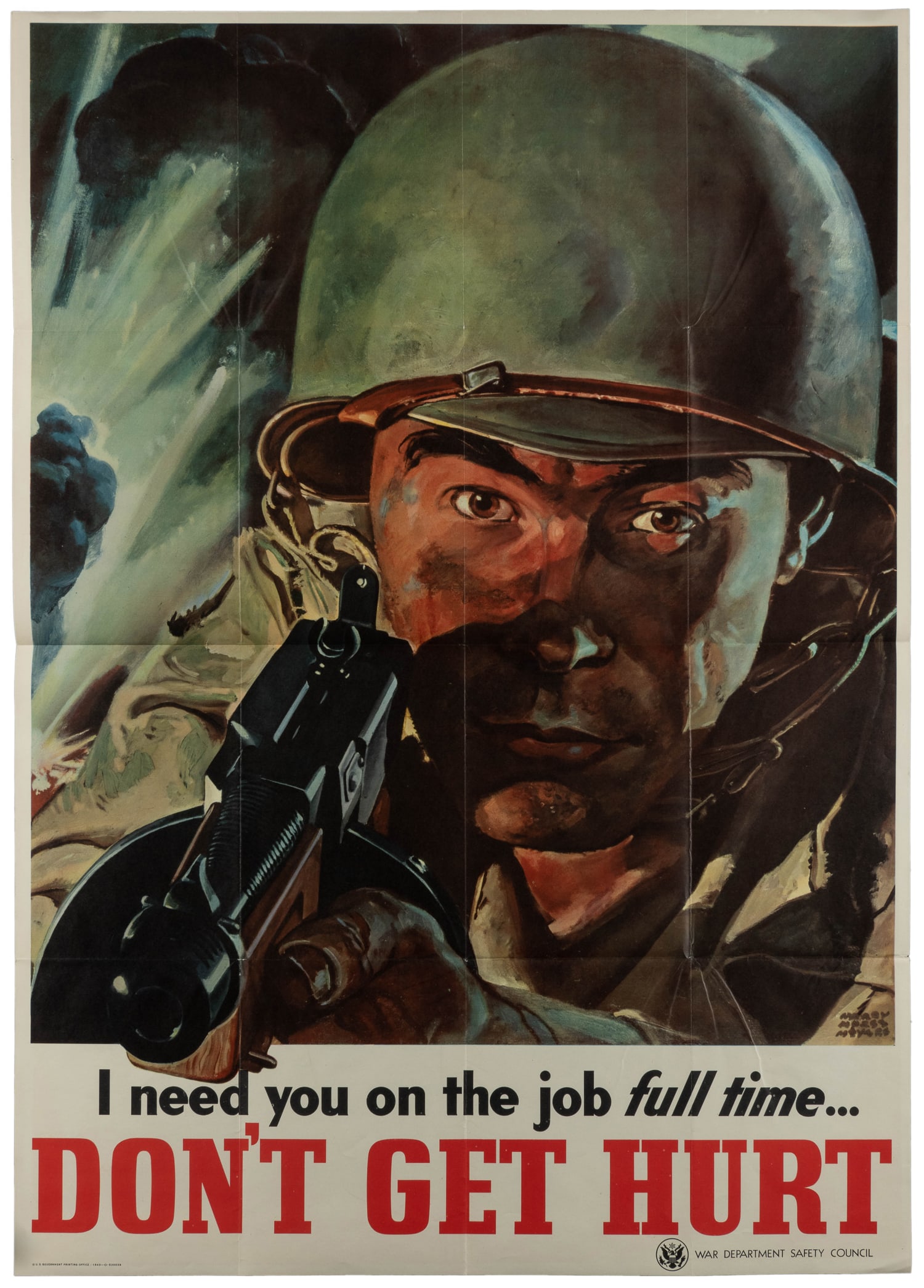 MEYERS, Henry Morse. Don‚Äôt Get Hurt / I need you on the job full time. 1943. (1 of 1)