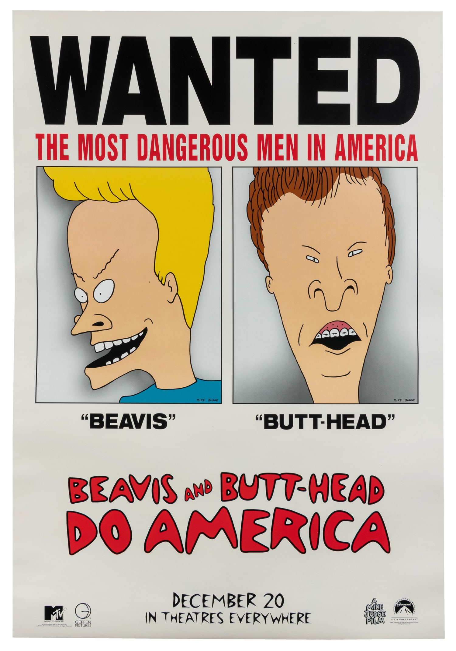 Wanted. The Most Dangerous Men in America. Beavis and Butthead Do America. MTV Network, 1996. (1 of 1)