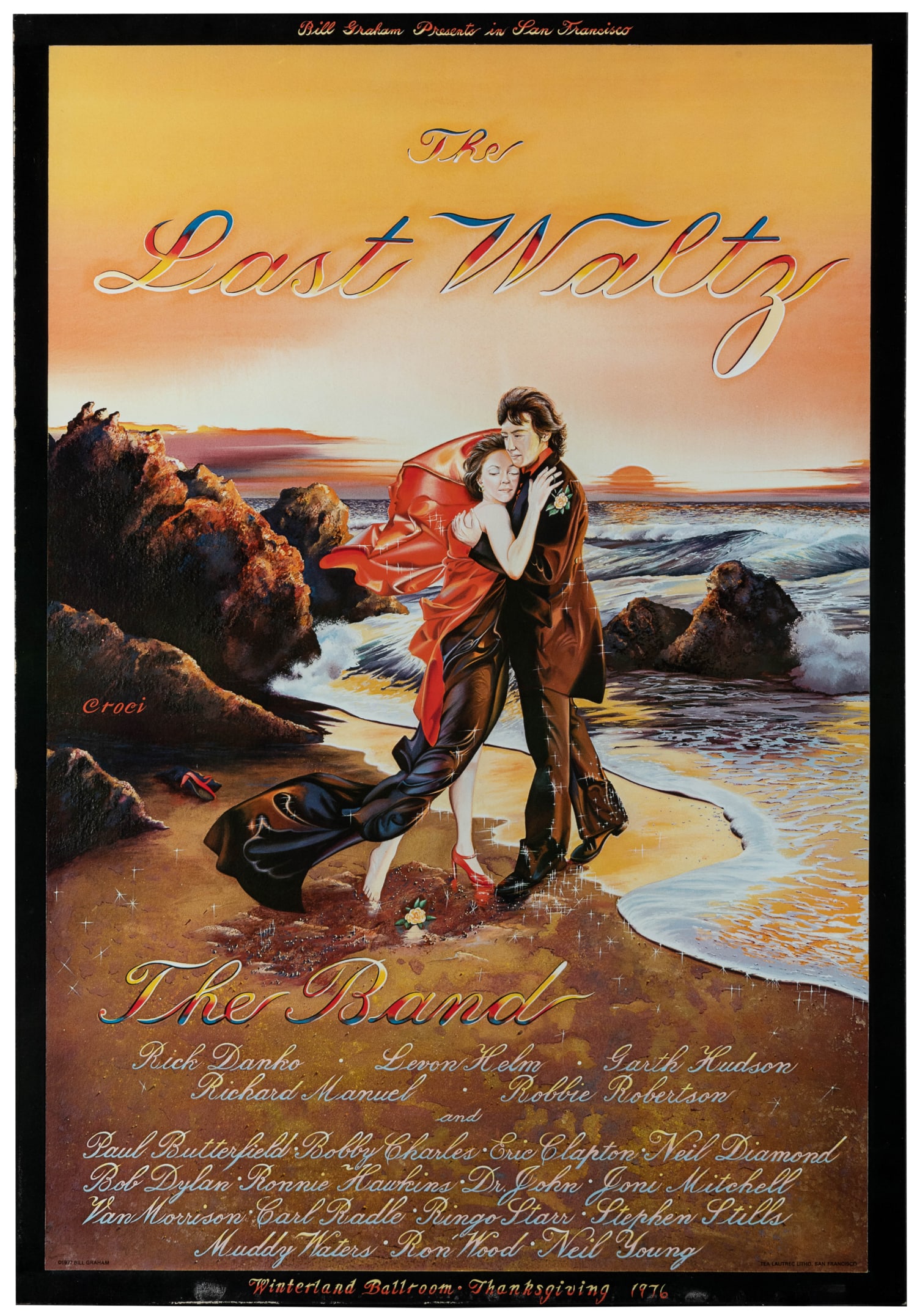 The Band / The Last Waltz. 1976: The Band / The Last Waltz. 1976. Bill Graham Presents. Original concert poster promoting the iconic farewell concert, which featured guests such as Bob Dylan, Neil Diamond, Muddy Waters, Van Morrison,