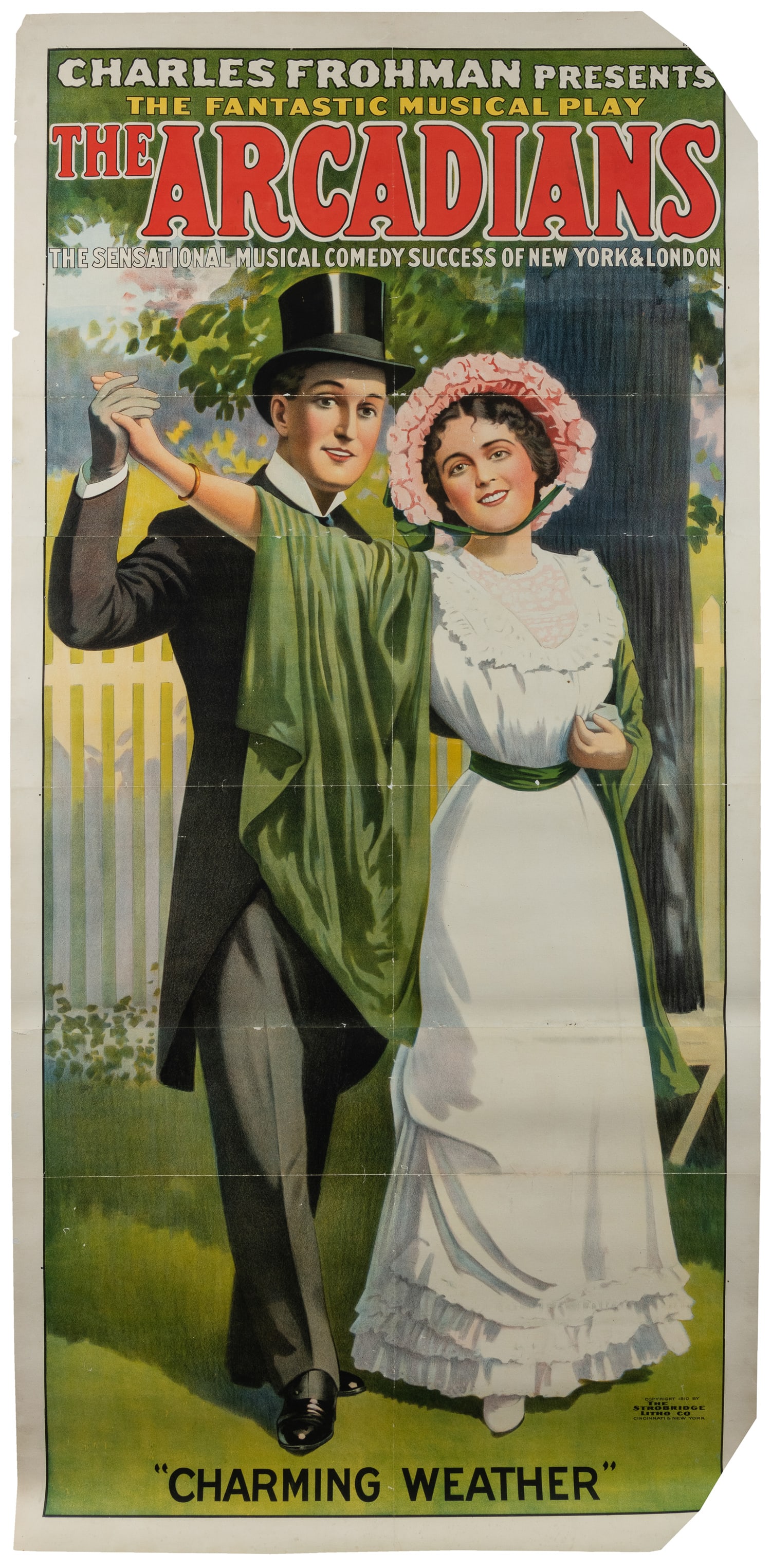 The Arcadians. 1910.: The Arcadians. 1910. Cincinnati: Strobridge Litho Co. Color lithograph three-sheet poster advertising the musical play presented by Charles Frohman, with the scene "Charming Weather." Linen backed. Ap