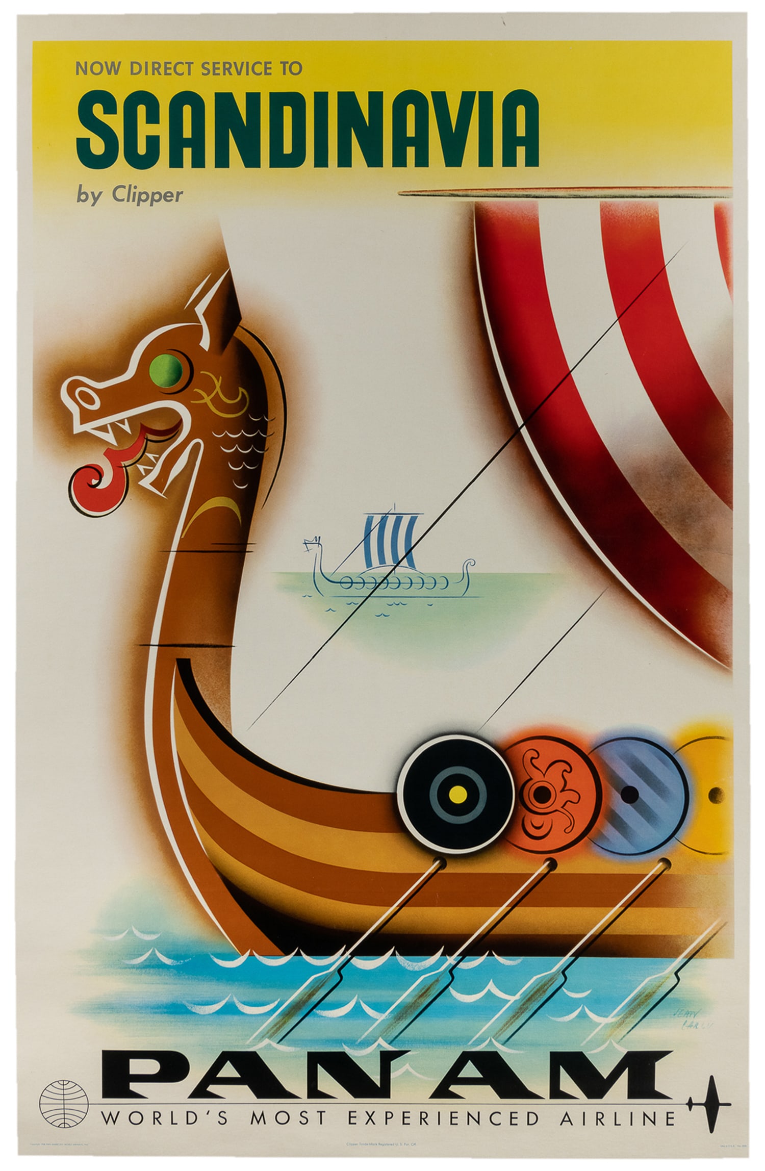 CARLU, Jean (1900 - 1997). Now Direct Service to Scandinavia by Clipper / Pan Am. 1958.: CARLU, Jean (1900 - 1997). Now Direct Service to Scandinavia by Clipper / Pan Am. 1958. Colorful poster featuring two Viking longships with dragon motifs, which were used in Scandinavia throughout the