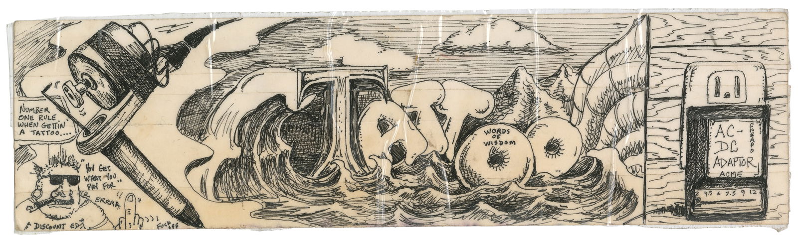 Discount Ed "Words of Wisdom" Tattoo Sketch. U.S., Late 20th Century: Discount Ed (American, 20th Century). Discount Ed "Words of Wisdom" Tattoo Sketch. U.S., Late 20th Century. Unsigned. 3 x 11". Single pen sketch on paper, done in prison by Discount Ed. Toning to