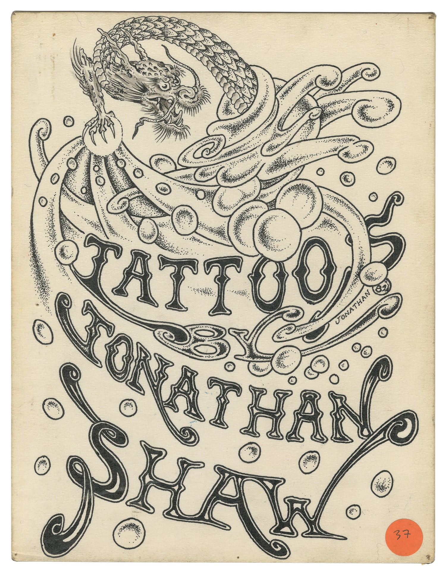 Tattoos by Jonathan Shaw Shop Sign Sketch, 1982: Jonathan Shaw (American, b. 1953). "Tattoos by Jonathan Shaw" Shop Sign Sketch, 1982. Signed and dated to the center right. Ink on paper. 11 x 8 1/2". Handling wear to edges; pinholes to corners.