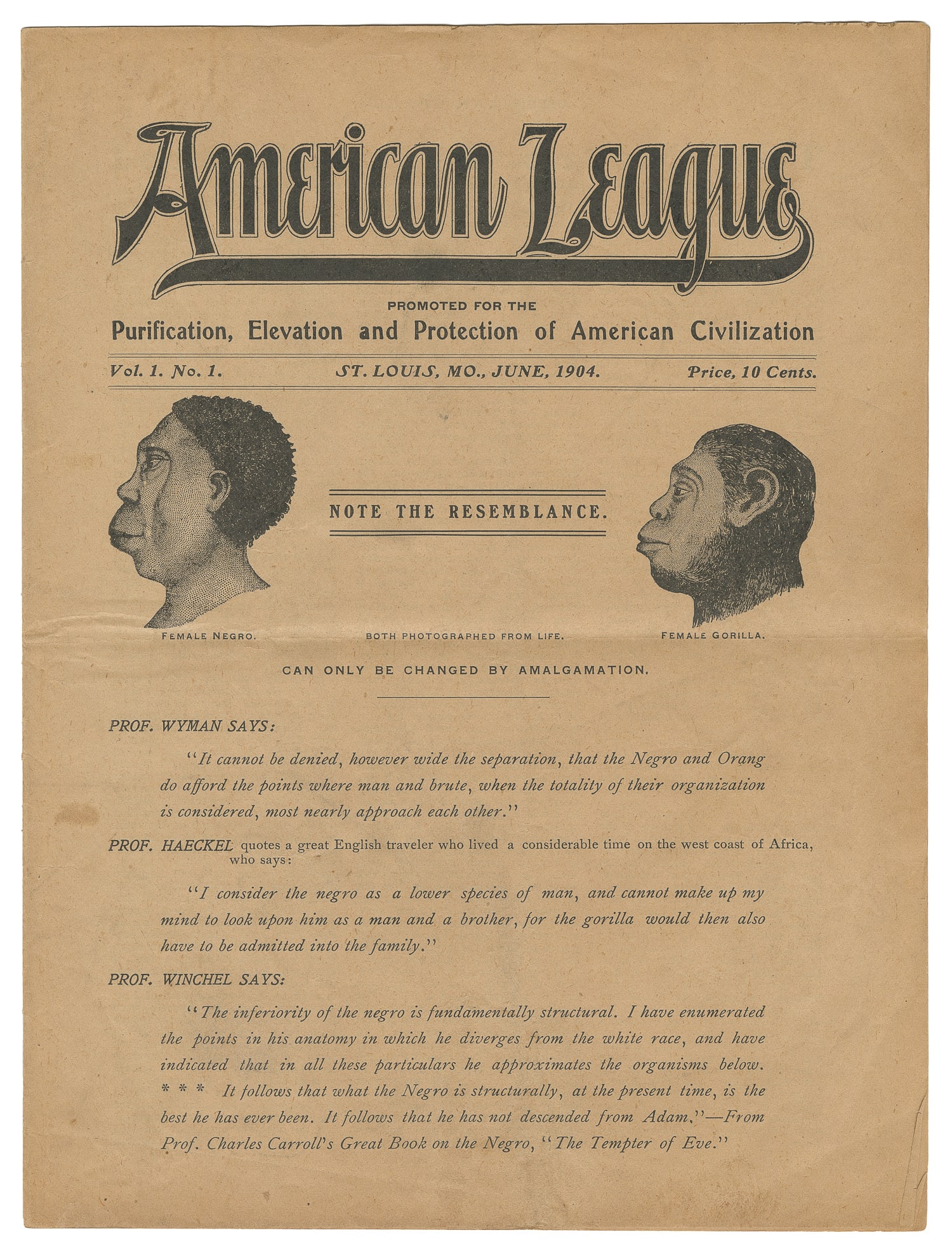 [AFRICAN AMERICANA]. [RACISM]. [CARROLL, Charles, editor]. American League Promoted for the: [AFRICAN AMERICANA]. [RACISM]. [CARROLL, Charles, editor]. American League Promoted for the Purification, Elevation, and Protection of American Civilization. St. Louis, MO: [American League], June 190