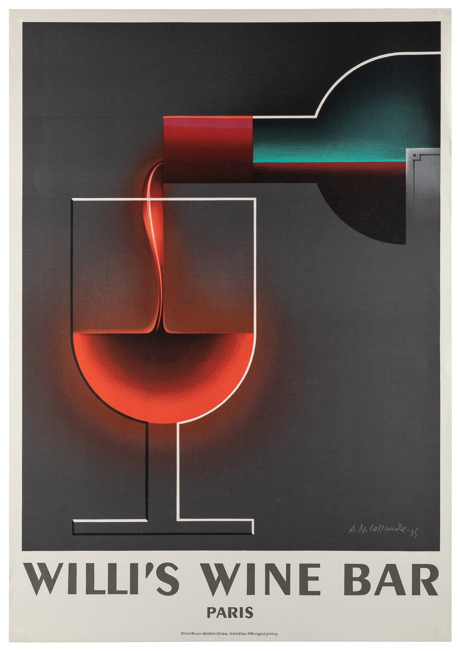 CASSANDRE, A.M. (1901 - 1968). Willi's Wine Bar. 1984.: CASSANDRE, A.M. (1901 - 1968). Willi's Wine Bar. 1984. [Paris]: Henri Mouron. Lithograph poster, based on an illustration by Cassandre dated 1935 in the print. This is the 1984 first edition by Mouron