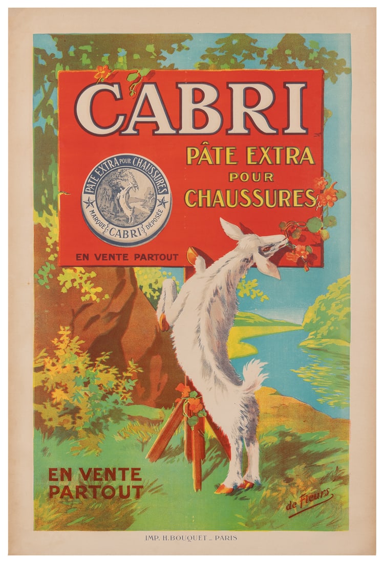 DE FLEURS. Cabri / Pate Extra / Pour / Chaussures.: DE FLEURS. Cabri / Pate Extra / Pour / Chaussures. Paris: H. Bouquet, ca. 1900s. Colorful French advertisement for shoe polish with a view of a goat on its hind legs reaching to eat flowers on a