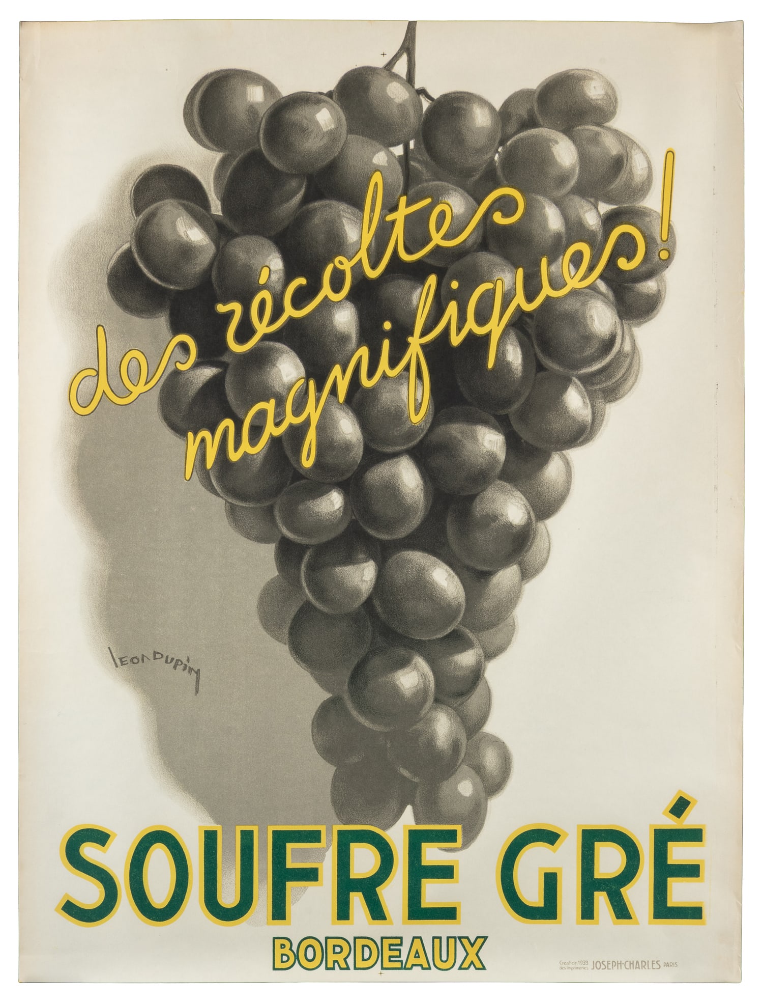 DUPIN, Leon. Soufre Gre. 1933. Nine copies.: DUPIN, Leon (1898 - 1971). Soufre Gre / Bordeaux. 1933. Nine copies. Paris: Joseph-Charles. Nine copies of this color lithograph wine poster depicting a bunch of grapes, with lettering in yellow and g
