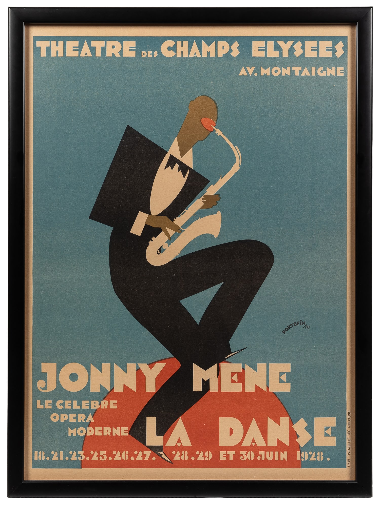 PORTEFIN, Robert (1899 - 1958). Jonny Mene / La Danse. 1928.: PORTEFIN, Robert (1899 - 1958). Jonny Mene / La Danse. 1928. Reims: Senechal. Color lithograph poster advertising this jazz opera, with a bold Art Deco design featuring a saxophonist. Framed, 33 x 24