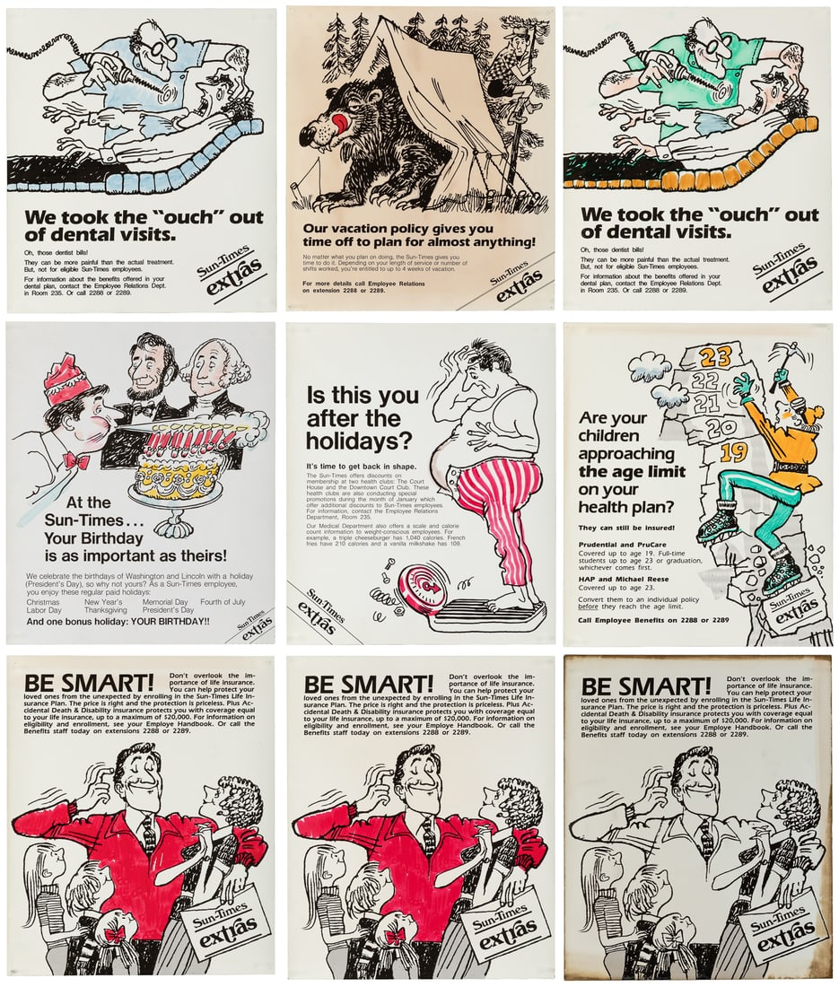 Chicago Sun-Times. Group of 9 employee benefit posters.: Chicago Sun-Times. Group of 9 employee benefit posters. [Chicago], ca. 1970s. Nine posters with humorous illustrations by Howard Mueller, explaining various employee perks including life insurance, de